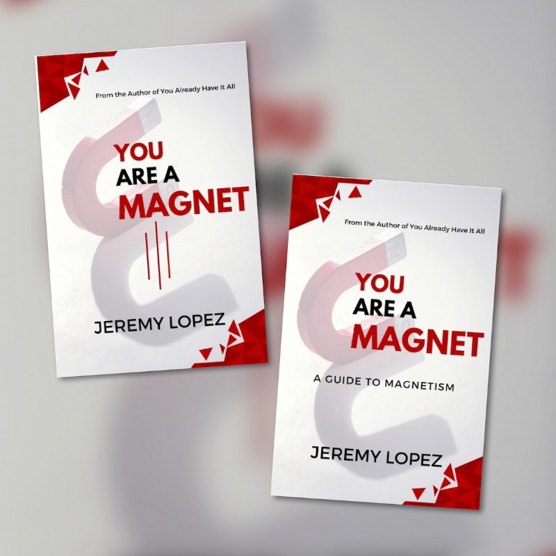 You Are a Magnet (Ebook & E-Study Guide) by Jeremy Lopez