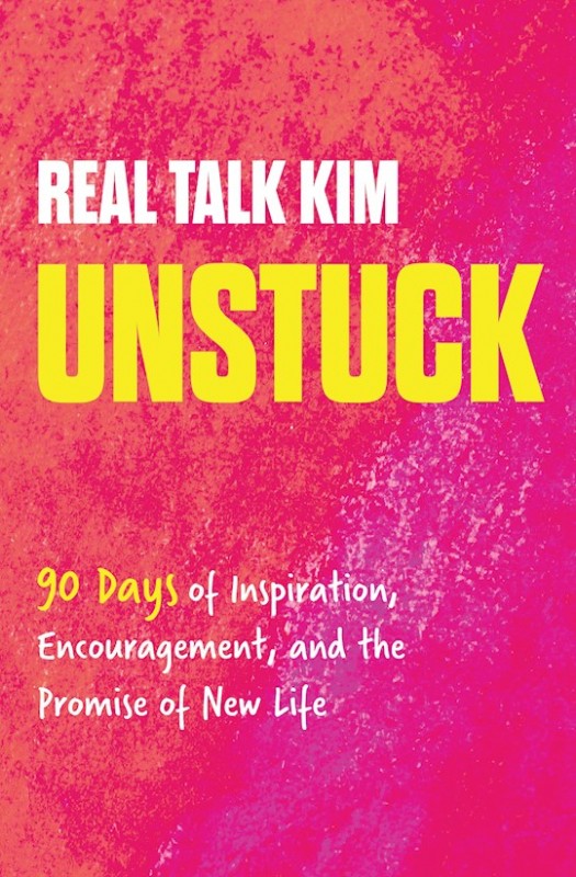 Unstuck (book) by Kimberly Jones/Real Talk Kim