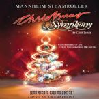 Christmas Symphony (Muisc CD) by Mannheim Steamroller