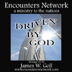 Driven By God (Teaching C.D.) by James Goll
