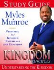 Kingdom Principles (Study Guide-Journal) by Myles Munroe
