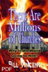 There Are Millions of Churches: Why Is the World Going to Hell? (E-Book PDF Download) by Bill Vincent