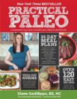 Practical Paleo: A Customized Approach to Health and a Whole-Foods Lifestyle  (book) by Diane Sanfilippo