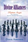 Divine Alliances: Prophetic Insight About Marriage, Ministry & Business Partnerships (E-Book) by Doug Addison