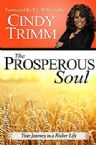 The Prosperous Soul: Your Journey to a Richer Life (E-Book PDF Download) by Cindy Trimm