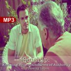 Sonship: Knowing Your Boundaries of Authority (MP3 Teaching Download) by Jeremy Lopez