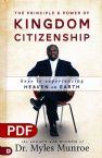 Principle and Power of Kingdom Citizenship: Keys to Experiencing Heaven on Earth (e-Book PDF Download) by Myles Munroe