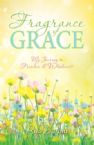 Fragrance of Grace: My Journey to Freedom and Wholeness(Ebook PDF Download) by Rita Baroni