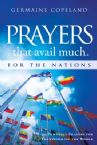 Prayers That Avail Much for the Nations: Powerful Prayers for Transforming the World(Book) by Germaine Copeland