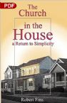 The Church In The House (PDF Download) by Robert Fitts
