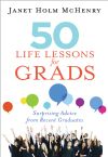 50 Life Lessons For Grads (Book) by Janet Holm Mchenry