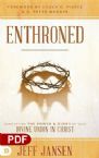 Enthroned: Manifesting the Power and Glory of Your Divine Union in Christ (PDF Download) by Jeff Jansen