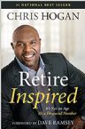 Retire Inspired: It's Not an Age, It's a Financial Number (Book) by Chris Hogan