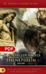 Giants, Fallen Angels and the Return of the Nephilim: Ancient Secrets to Prepare for the Coming Days (PDF Download) by Dennis W. Lindsay