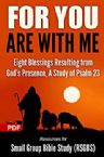 FOR YOU ARE WITH ME (PDF Download) by Resources for Small Group Bible Study