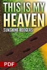 This Is My Heaven (PDF Download) by Sunshine Rodgers