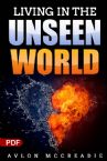 Living In The Unseen World (PDF Download) by Avlon McCreadie