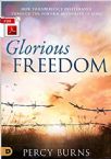 Glorious Freedom:  How to Experience Deliverance through the Power & Authority of Jesus (E-Book PDF Download) by Percy Burns