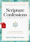 Scripture Confessions Collection:  Life-Changing Words of Faith for Every Day (E-Book PDF Download) by Keith and Megan Provance