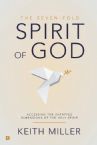 The Seven-Fold Spirit of God:  Accessing the Untapped Dimensions of the Holy Spirit (Paperback) by Keith Miller