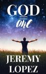 God Equals One (Book) by Jeremy Lopez