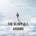 The Glory All Around (Instrumental Music MP3) by Identity Network