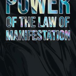 Power of the Law of Manifestation (Ebook PDF Download) by Jeremy Lopez