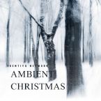 Ambient Christmas (Instrumental Music MP3) by Identity Network