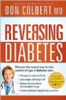 Reversing Diabetes (book) by Don Colbert, MD