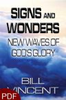 Signs and Wonders: New Waves of God's Glory  (E-book PDF Download) by Bill Vincent