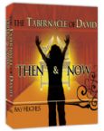 CLEARANCE: The Tabernacle of David: Then & Now (7 CD Teaching Set) by Ray Hughes