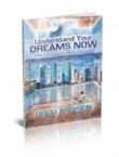 Understand Your Dreams Now: Spiritual Dream Interpretation (E-book PDF Download) by Doug Addison