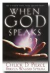 WHEN GOD SPEAKS (book) by Chuck D. Pierce and Rebecca Wagner