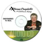 Empowered To Heal (teaching CD) by Patricia King