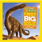 National Geographic Little Kids First Big Book of Dinosaurs (Book) By Franco Tempesta