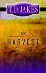 The Harvest (Book) by T.D. Jakes