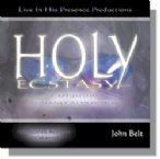 Holy Ecstasy: Captured in Heavenly Atmosphere: Soaking Worship (MP3 music download)  by John Belt