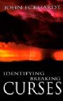 Identifying and Breaking Curses (book) by John Eckhardt
