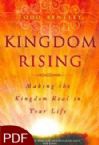 Kingdom Rising: Making the Kingdom Real in Your Life (E-Book-PDF Download) By Todd Bentley