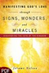 Manifesting God's Love Through Signs, Wonders and Miracles (E-Book-Pdf Download) by Jerame Nelson