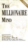 The Millionaire Mind  (book) by Thomas Stanley