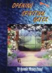 Opening Spiritual Gates (MP3 Audio Download 2 Part Teaching) by Mickey Freed