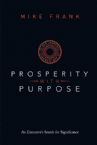 Prosperity With Purpose (Book) by Mike Frank