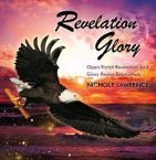 Revelation Glory: Open Portal Revelation and Glory Realm Encounters (MP3 Music Download) by Nichole Lawrence