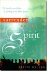 Surrender to the Spirit (E-Book-PDF Download) By Keith Miller