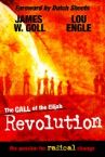 The Call of the Elijah Revolution (Book) by  James Goll and Lou Engle