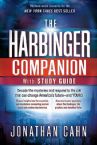 The Harbinger Companion With Study Guide: Decode the Mysteries and Respond to the Call that can Change America's Future (Book) by Jonathan Cahn