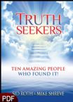 Truth Seekers: Ten Amazing People Who Found It! (E-Book-PDF Download) By Sid Roth & Mike Shreve