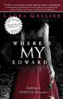 Where's My Edward? (book) by Laura Gallier